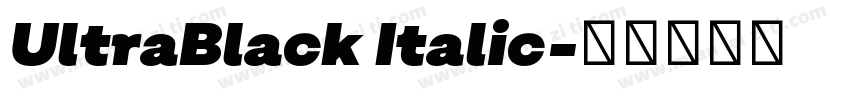 UltraBlack Italic字体转换